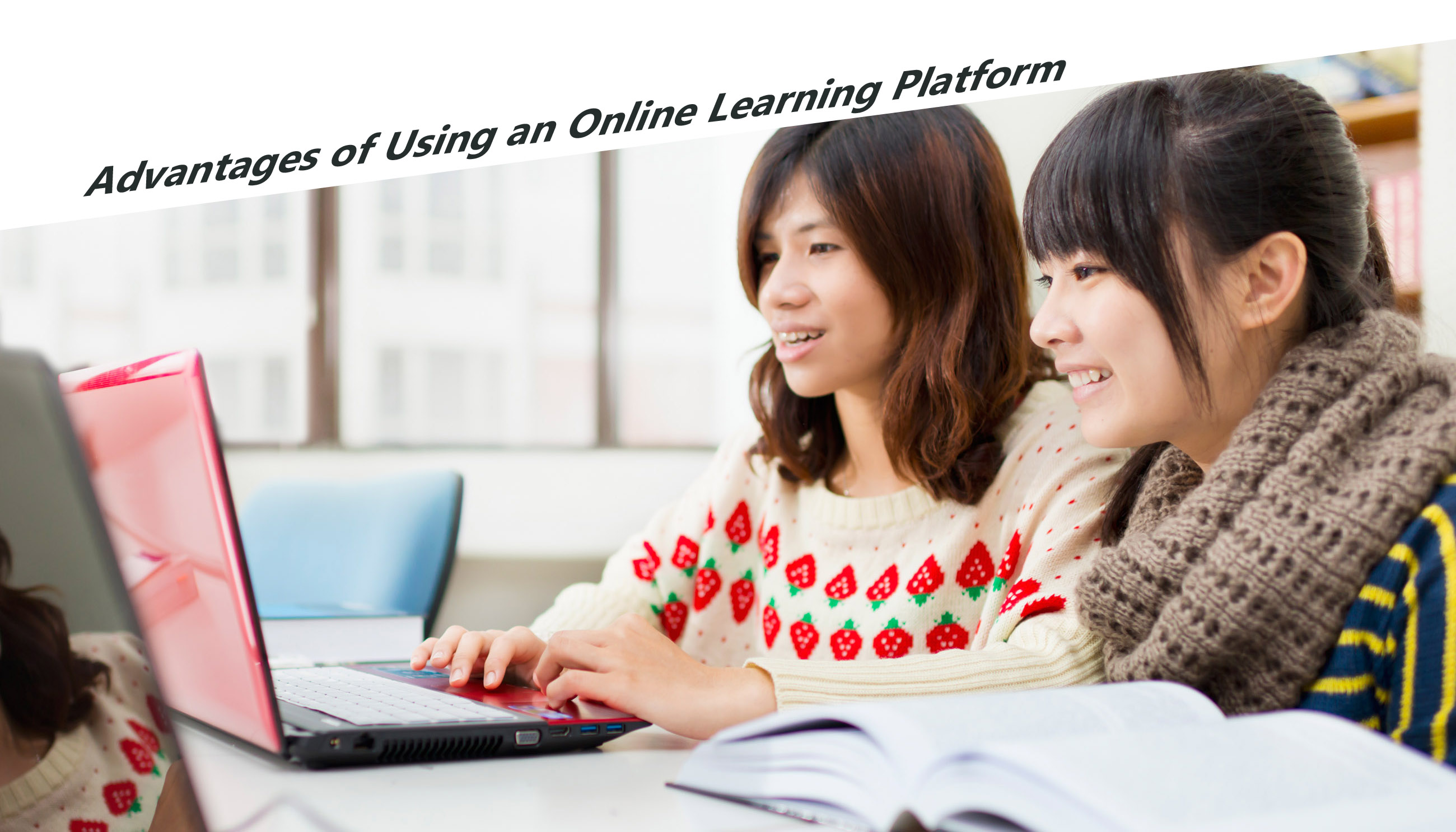 Advantages of Using an Online Learning Platform
